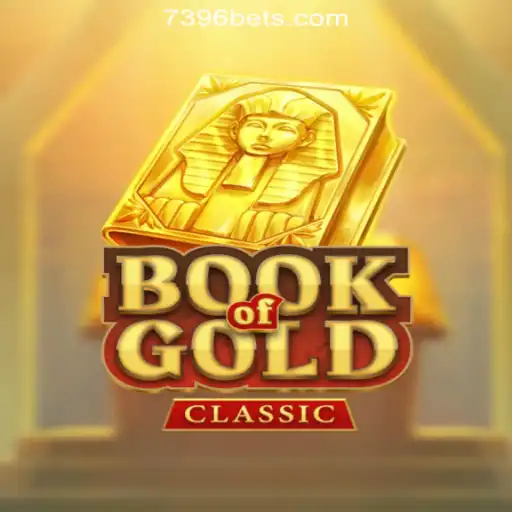 Unveiling the Excitement of BookOfGoldClassic: The Allure of 7396BET.com Oficial Slots Brasil #1